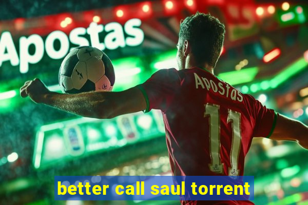 better call saul torrent